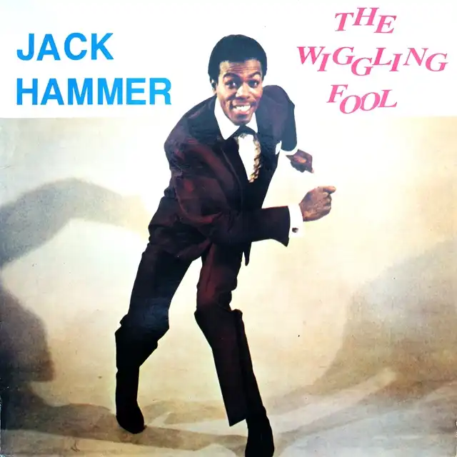 JACK HAMMER ‎/ WIGGLING FOOLΥʥ쥳ɥ㥱å ()