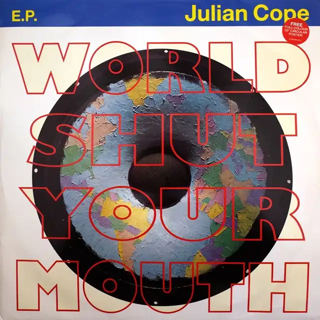 JULIAN COPE ‎/ WORLD SHUT YOUR MOUTHΥʥ쥳ɥ㥱å ()