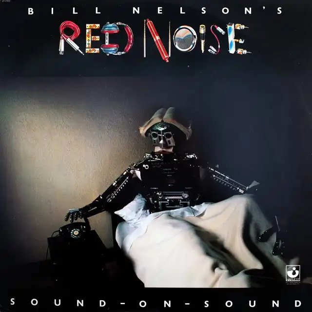 BILL NELSON'S RED NOISE ‎/ SOUND ON SOUNDΥʥ쥳ɥ㥱å ()
