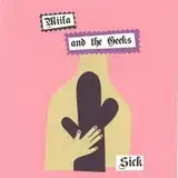 MIILA AND THE GEEKS / SICK  HEY YA!Υʥ쥳ɥ㥱å ()