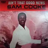 SAM COOKE / AINT THAT GOOD NEWSΥʥ쥳ɥ㥱å ()