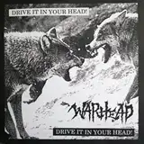 WARHEAD / DRIVE IT IN YOUR HEADΥʥ쥳ɥ㥱å ()