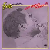 FELA ANIKULAPO KUTI & AFRICA '70 / I GO SHOUT PLENTYΥʥ쥳ɥ㥱å ()