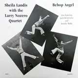 SHEILA LANDIS WITH LARRY NOZERO QUARTET ‎/ BEBOP AΥʥ쥳ɥ㥱å ()