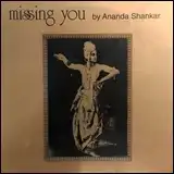 ANANDA SHANKAR ‎/ MISSING YOUΥʥ쥳ɥ㥱å ()