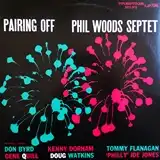 PHIL WOODS SEPTET ‎/ PAIRING OFFΥʥ쥳ɥ㥱å ()