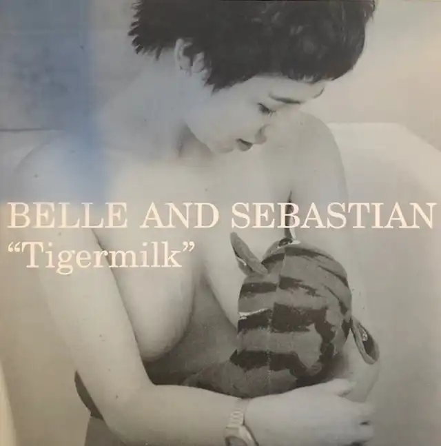 BELLE AND SEBASTIAN / TIGERMILKΥʥ쥳ɥ㥱å ()