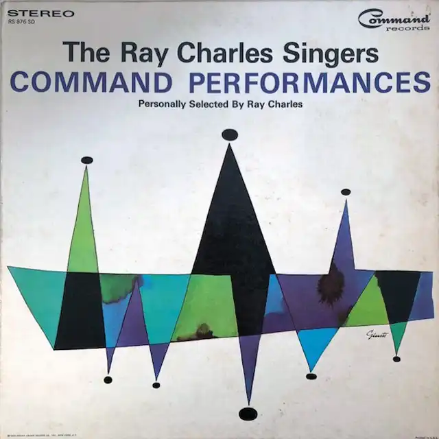 RAY CHARLES SINGERS ‎/ COMMAND PERFORMANCESΥʥ쥳ɥ㥱å ()