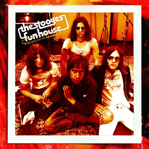 STOOGES / HIGHLIGHTS FROM THE FUN HOUSE SESSIONSΥʥ쥳ɥ㥱å ()