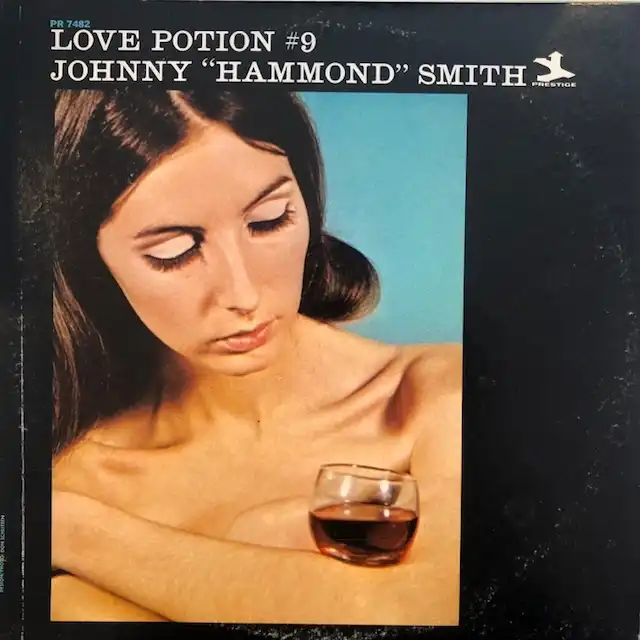 JOHNNY HAMMOND SMITH / LOVE POTION #9Υʥ쥳ɥ㥱å ()