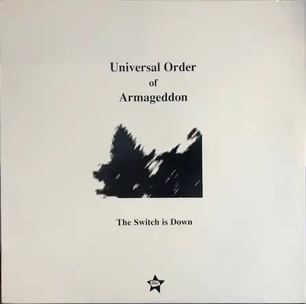 UNIVERSAL OF ARMAGEDDON / THE SWITCH IS DOWNΥʥ쥳ɥ㥱å ()
