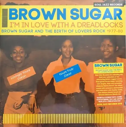 BROWN SUGAR / I'M IN LOVE WITH A DREADLOCKS BROWN SUGAR AND THE BIRTH OF LOVERS ROCK 1977-80Υʥ쥳ɥ㥱å ()