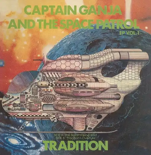 TRADITION / CAPTAIN GANJA & THE SPACE PATROL EP VOL.1Υʥ쥳ɥ㥱å ()