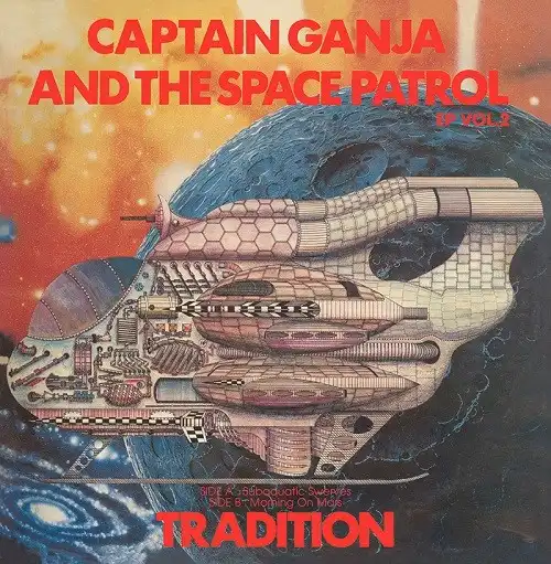 TRADITION / CAPTAIN GANJA & THE SPACE PATROL EP VOL.2Υʥ쥳ɥ㥱å ()