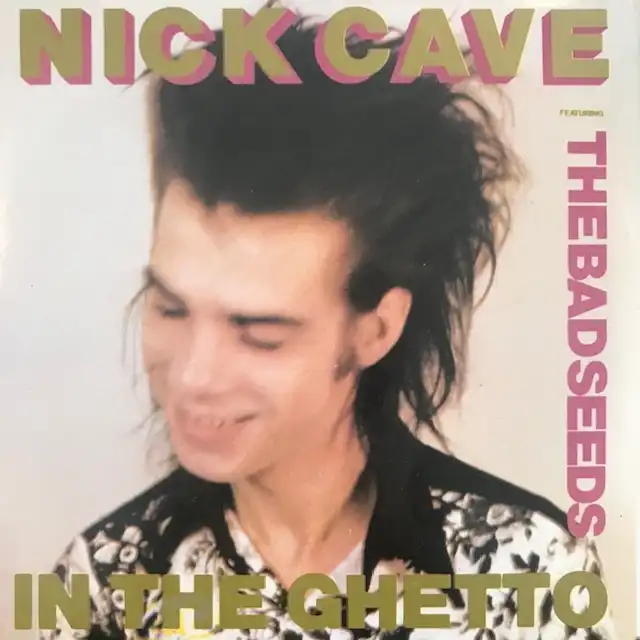 NICK CAVE FEATURING THE BAD SEEDS / IN THE GHETTOΥʥ쥳ɥ㥱å ()