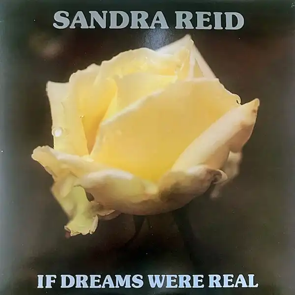 SANDRA REID / IF DREAMS WERE REALのアナログレコードジャケット (準備中)