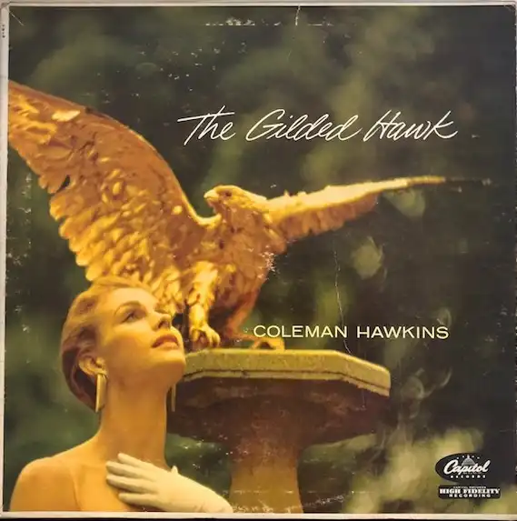 COLEMAN HAWKINS / GILDED HAWKΥʥ쥳ɥ㥱å ()