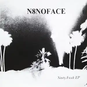 N8NOFACE / NASTY FUNK EPΥʥ쥳ɥ㥱å ()
