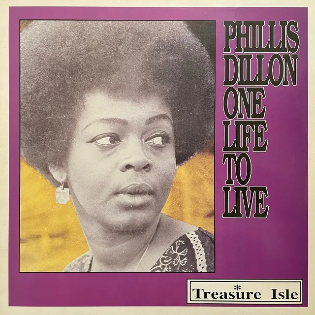 PHILLIS DILLON / ONE LIFE TO LIVEΥʥ쥳ɥ㥱å ()