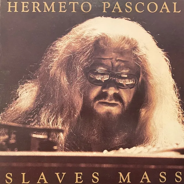 HERMETO PASCOAL ‎/ SLAVES MASSΥʥ쥳ɥ㥱å ()