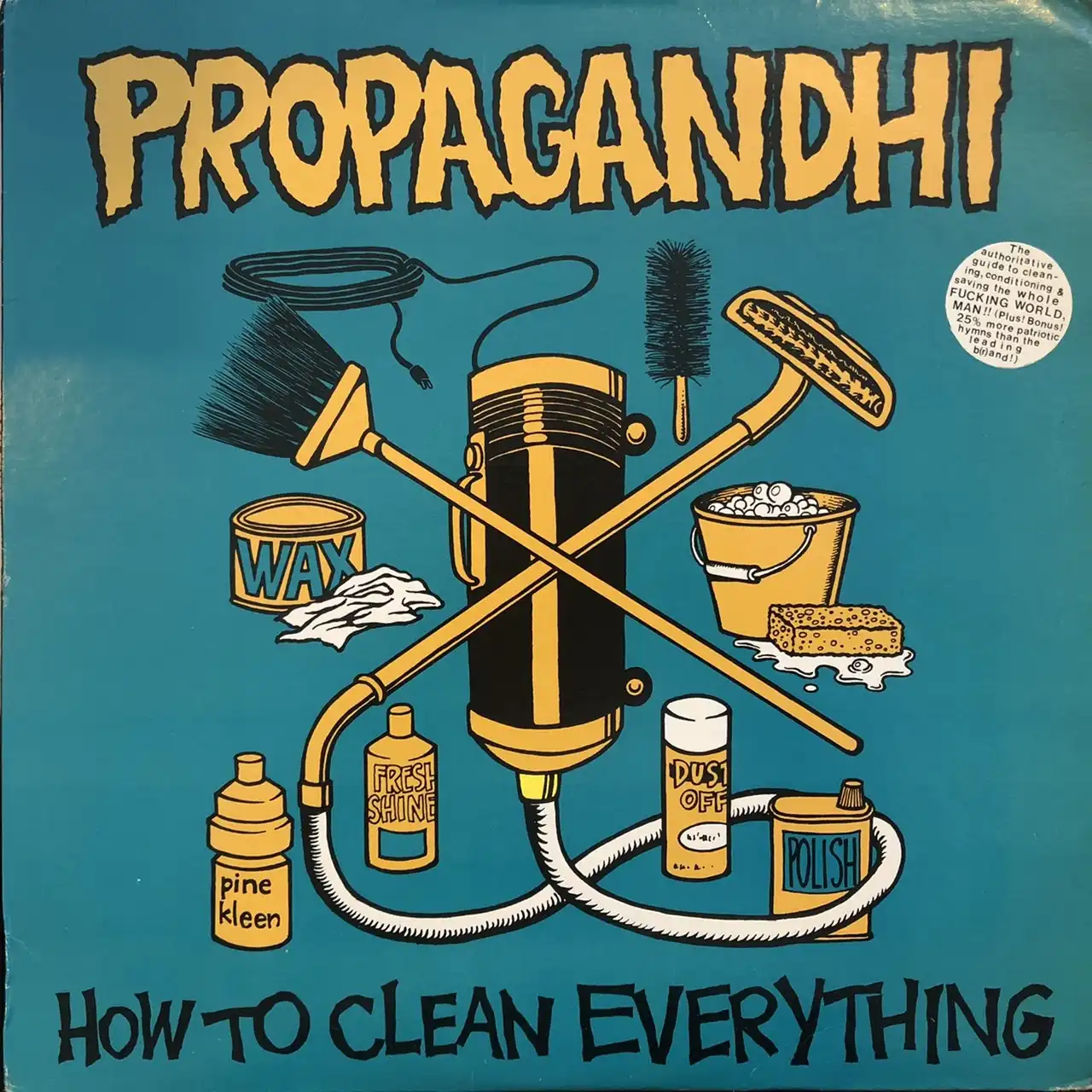 PROPAGANDHI / HOW TO CLEAN EVERYTHINGΥʥ쥳ɥ㥱å ()