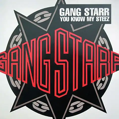 GANG STARR / YOU KNOW MY STEEZΥʥ쥳ɥ㥱å ()
