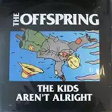 OFFSPRING / KIDS AREN'T ALRIGHTΥʥ쥳ɥ㥱å ()