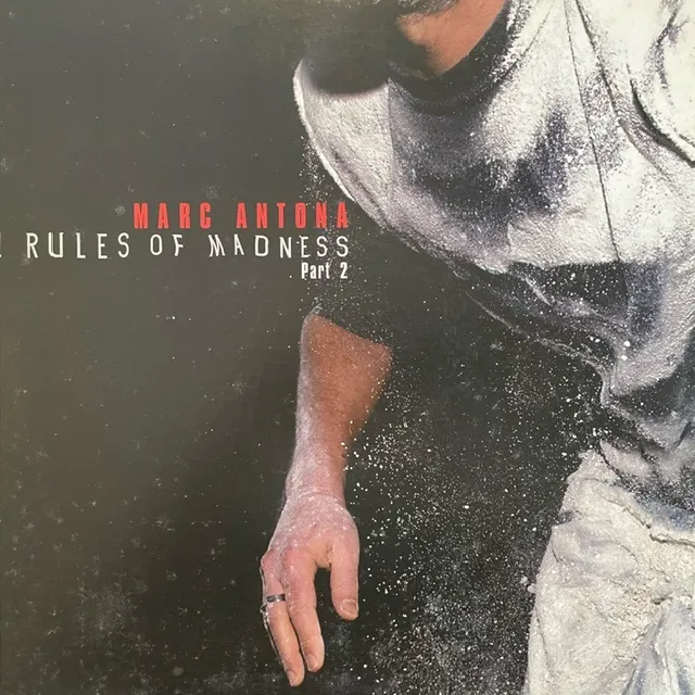 MARC ANTONA / RULES OF MADNESS PART 2のアナログレコードジャケット (準備中)