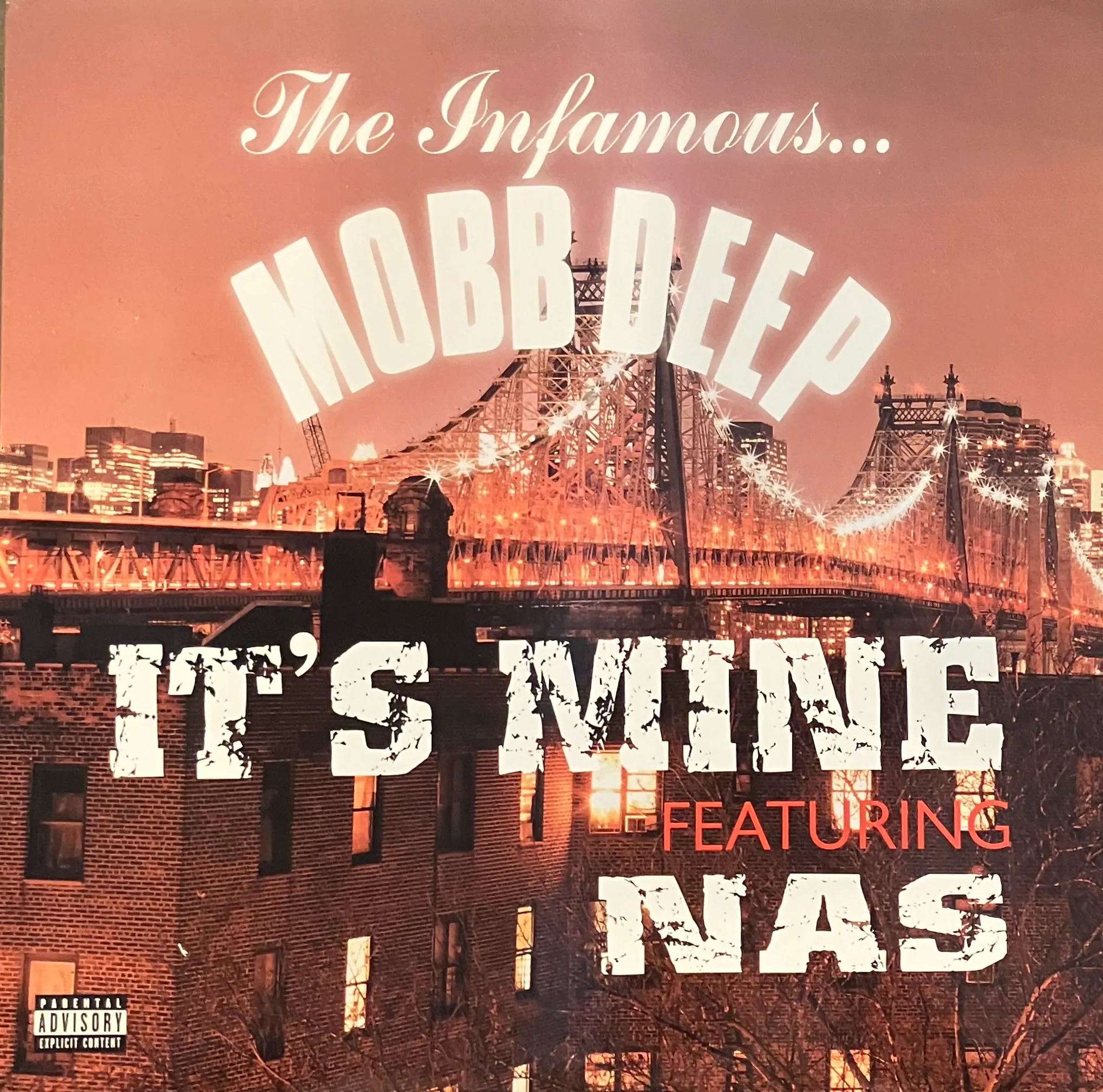 MOBB DEEP  / ITS MINE FEATURING NAS