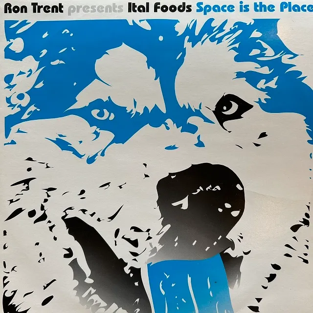 RON TRENT PRESENTS ITAL FOODS / SPACE IS THE PLACEΥ쥳ɥ㥱åȼ̿