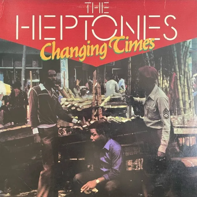 HEPTONES / CHANGING TIMESのアナログレコードジャケット (準備中)