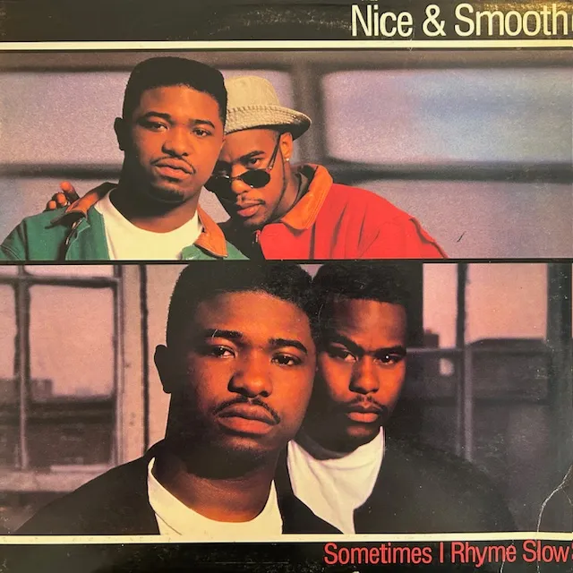 NICE & SMOOTH / SOMETIMES I RHYME SLOWのアナログレコードジャケット (準備中)