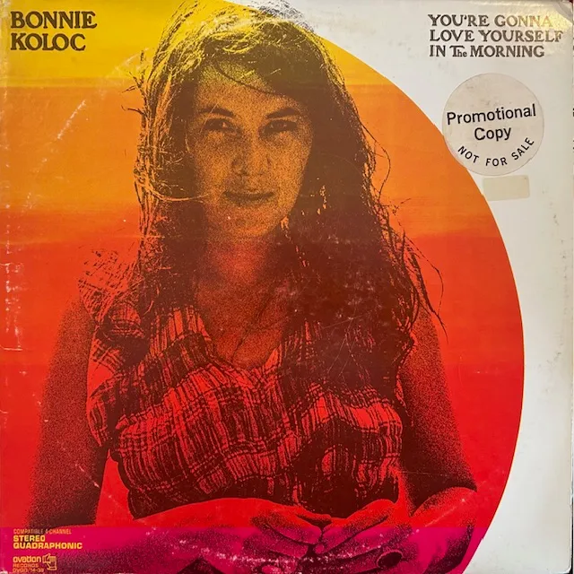 BONNIE KOLOC / YOU'RE GONNA LOVE YOURSELF IN THE MORNINGのアナログレコードジャケット (準備中)