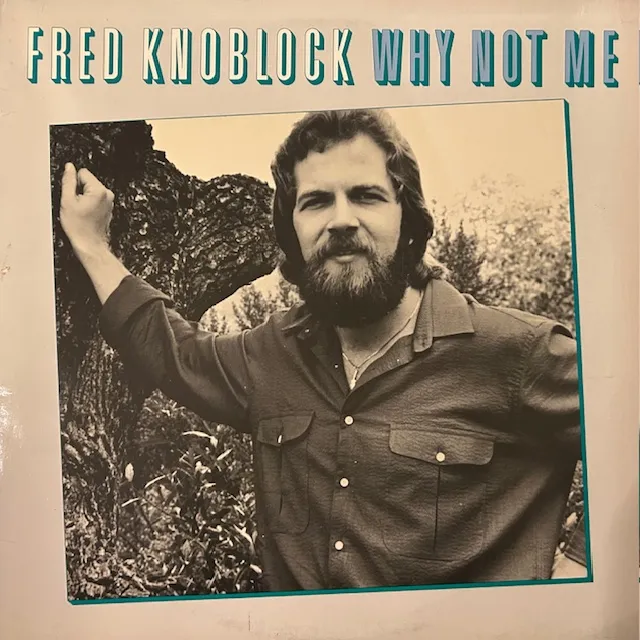 FRED KNOBLOCK / WHY NOT MEのアナログレコードジャケット (準備中)