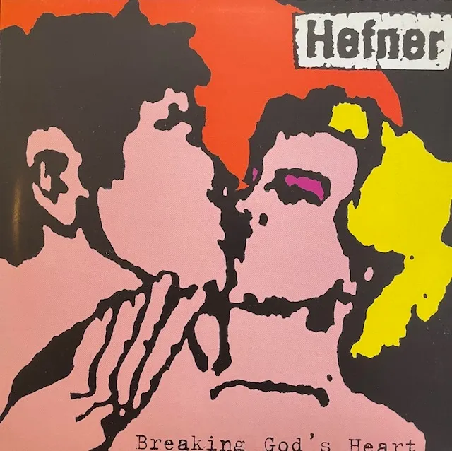 HEFNER / BREAKING GOD'S HEARTのアナログレコードジャケット (準備中)