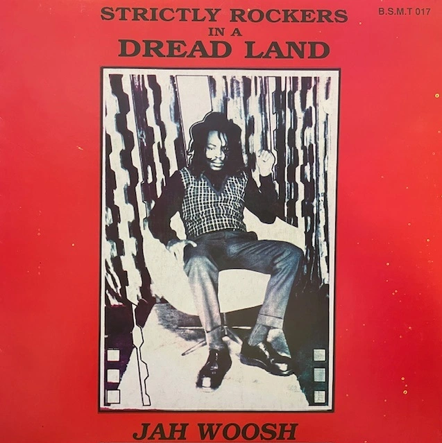 VARIOUS (JAH WOOSH、AGROVATORS) / STRICTLY ROCKERS IN A DREAD LANDのアナログレコードジャケット (準備中)