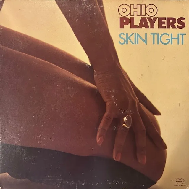 OHIO PLAYERS / SKIN TIGHTのアナログレコードジャケット (準備中)