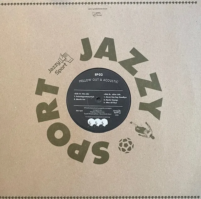 CRO-MAGNON / MELLOW OUT & ACOUSTIC EP02のアナログレコードジャケット (準備中)