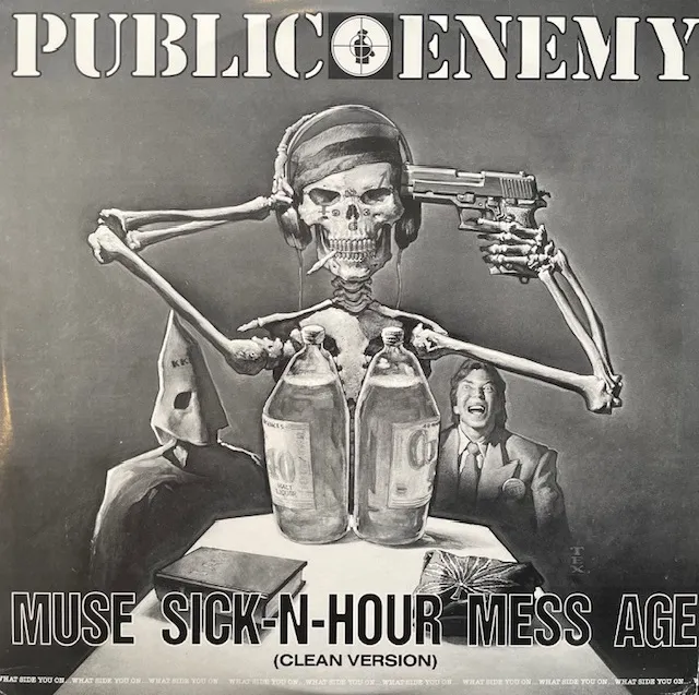 PUBLIC ENEMY / MUSE SICK-N-HOUR MESS AGE (CLEAN VERSION)のアナログレコードジャケット (準備中)