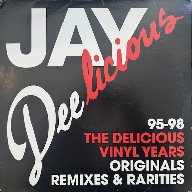 JAY DEE / JAY DEELICIOUS: DELICIOUS VINYL YEAR 95-98のアナログレコードジャケット (準備中)