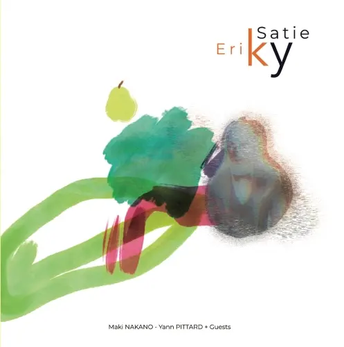 KY (仲野麻紀, YANN PITTARD) / ERIK SATIE 1925-2025 エリック・サティ没後100年 作品集のアナログレコードジャケット (準備中)