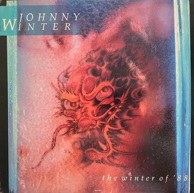 JOHNNY WINTER / WINTER OF '88のアナログレコードジャケット (準備中)