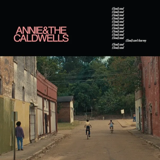 ANNIE & THE CALDWELLS / CAN'T LOSE MY (SOUL) のアナログレコードジャケット (準備中)