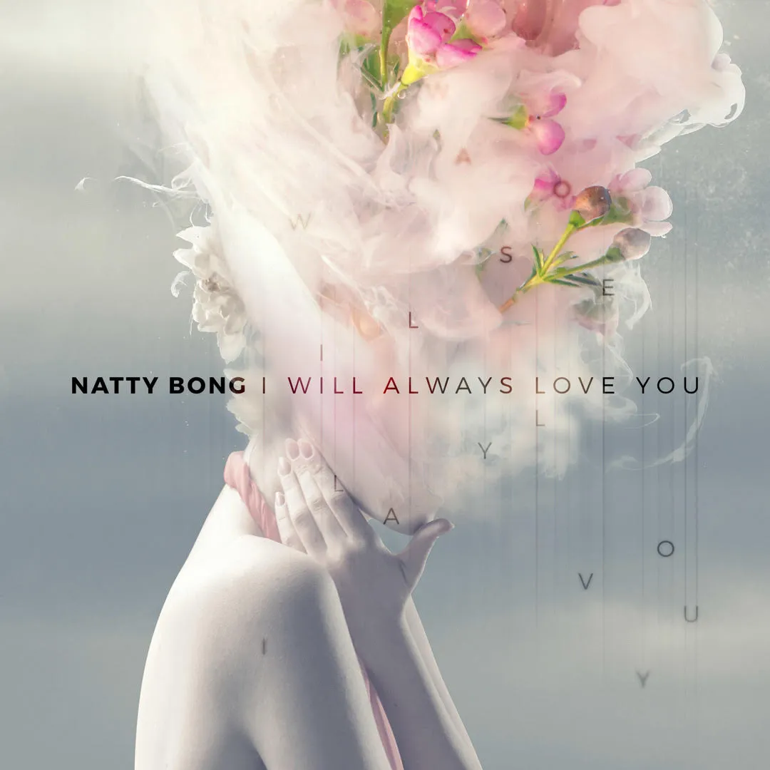 NATTY BONG / I WILL ALWAYS LOVE YOU / UNDER THE BRIDGEのアナログレコードジャケット (準備中)