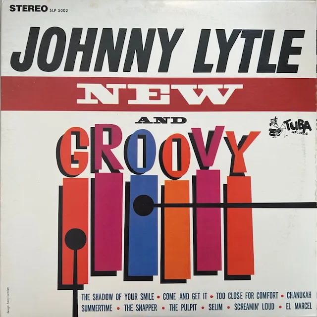 JOHNNY LYTLE / NEW AND GROOVYのアナログレコードジャケット (準備中)