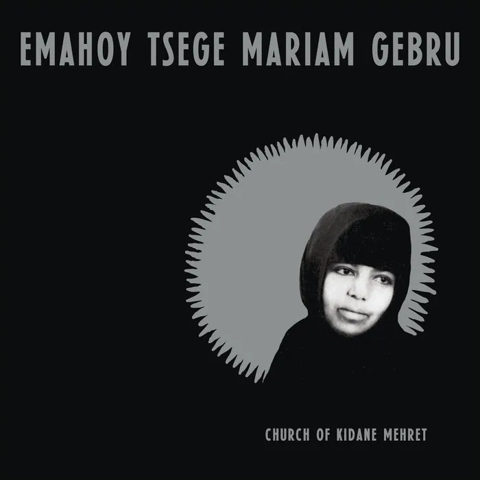 EMAHOY TSEGE MARAM GEBRU / CHURCH OF KIDANE MEHRETのアナログレコードジャケット (準備中)