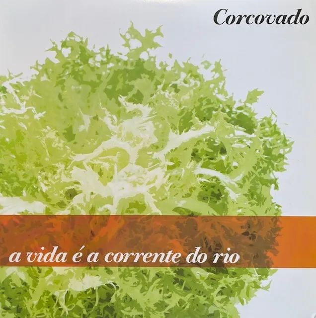 CORCOVADO / A VIDA E A CORRENTE DO RIOのアナログレコードジャケット (準備中)