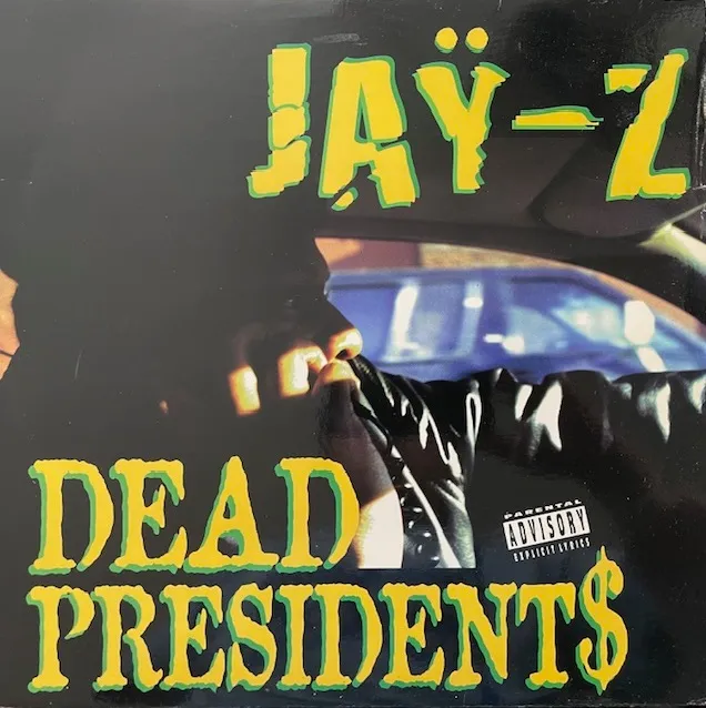 JAY-Z / DEAD PRESIDENTS / AIN'T NO NIGGAのアナログレコードジャケット (準備中)