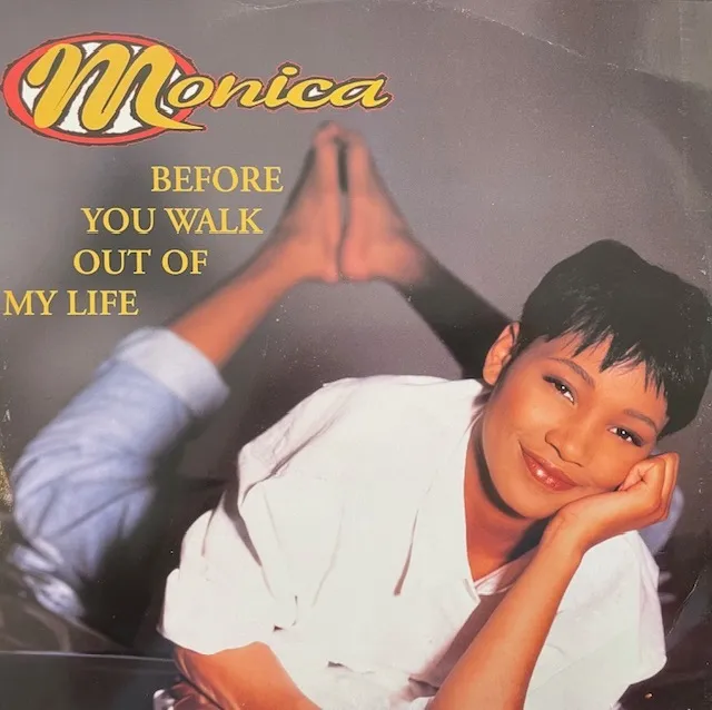 MONICA / BEFORE YOU WALK OUT OF MY LIFEのアナログレコードジャケット (準備中)