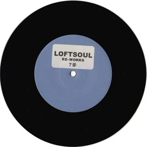 UNKNOWN ARTIST / LOFTSOUL RE₋WORKS 7のアナログレコードジャケット (準備中)